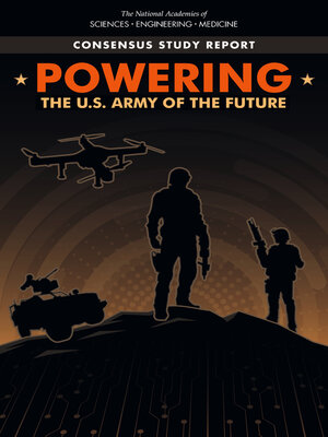 cover image of Powering the U.S. Army of the Future